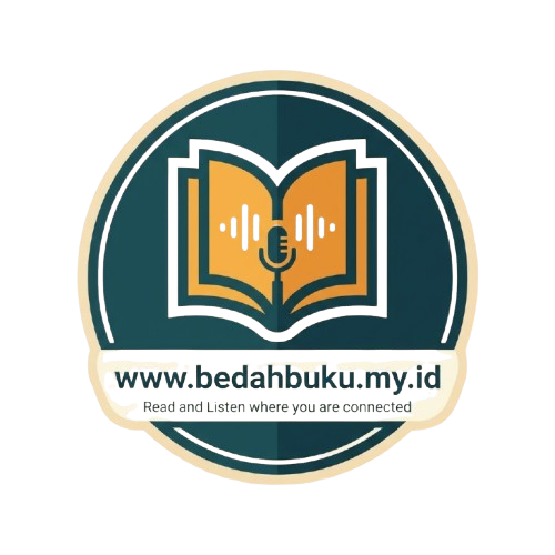 BEDAH BUKU – RINGKASAN, AUDIO, VIDEO
